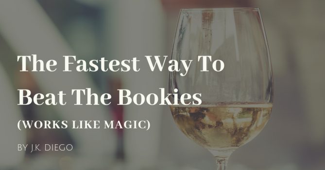 The Fastest Way To Beat The Bookies